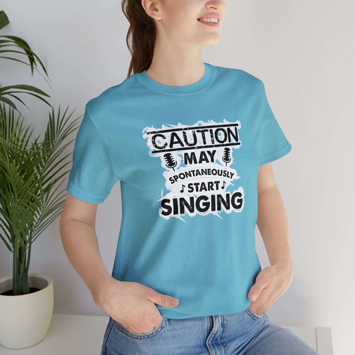 Caution May Spontaneously Start Singing T-Shirt