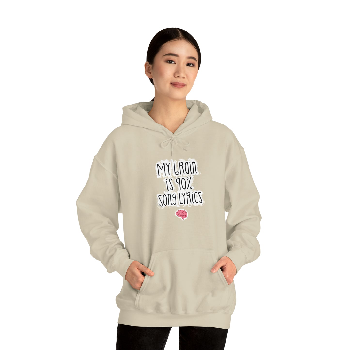 My Brain Is 90% Song Lyrics Hooded Sweatshirt