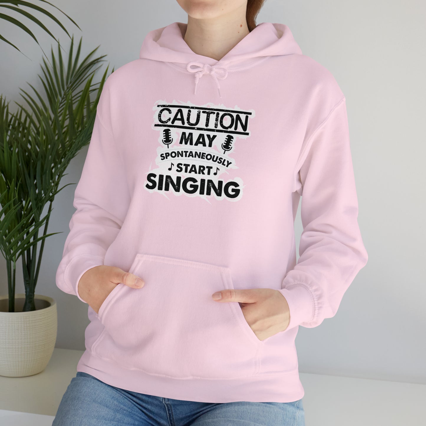 Caution May Spontaneously Start Singing Hooded Sweatshirt