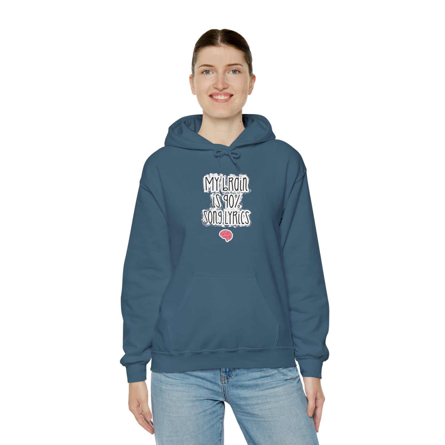 My Brain Is 90% Song Lyrics Hooded Sweatshirt