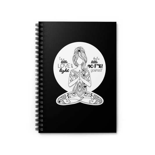 I'm a Little Love and Light Spiral Notebook - Ruled Line