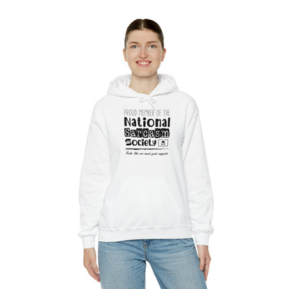 Proud Member Of The National Sarcasm Society Hooded Sweatshirt