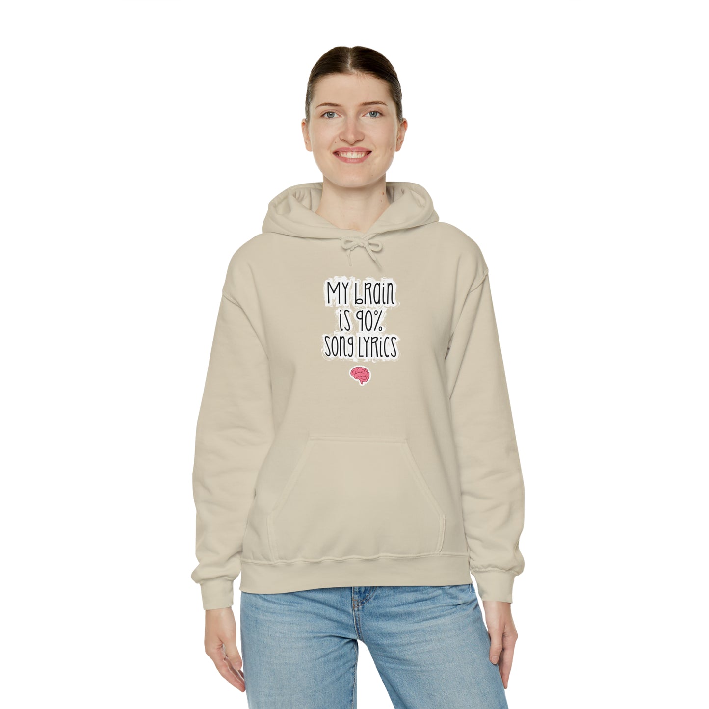 My Brain Is 90% Song Lyrics Hooded Sweatshirt