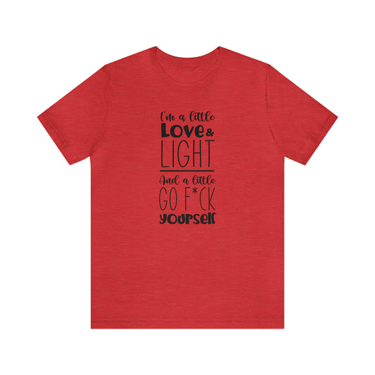 A Little Love and Light (Variation) T-Shirt