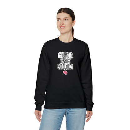 My Brain Is 90% Song Lyrics Crewneck Sweatshirt