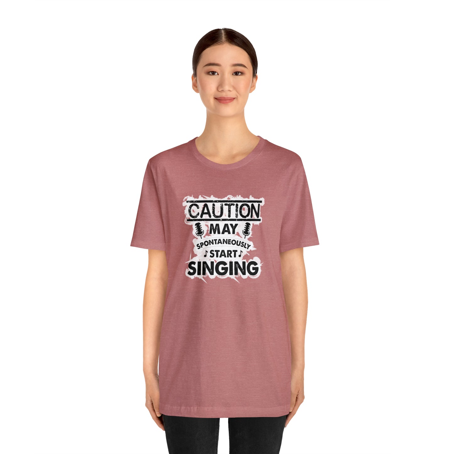 Caution May Spontaneously Start Singing T-Shirt