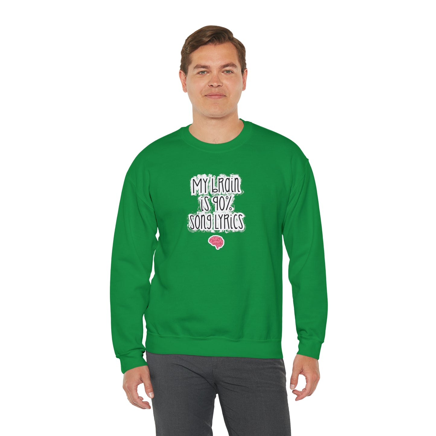 My Brain Is 90% Song Lyrics Crewneck Sweatshirt