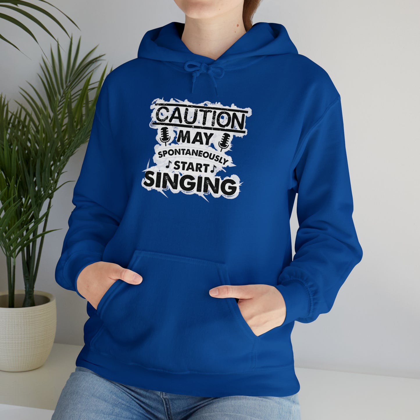 Caution May Spontaneously Start Singing Hooded Sweatshirt