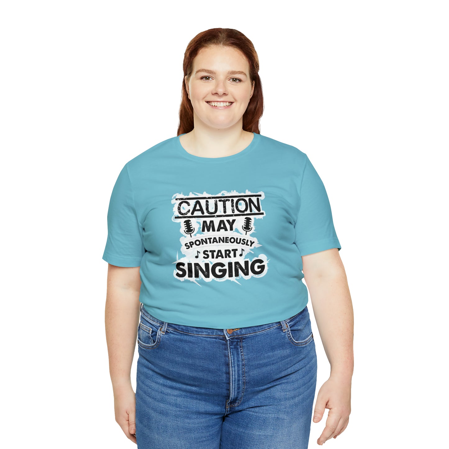 Caution May Spontaneously Start Singing T-Shirt