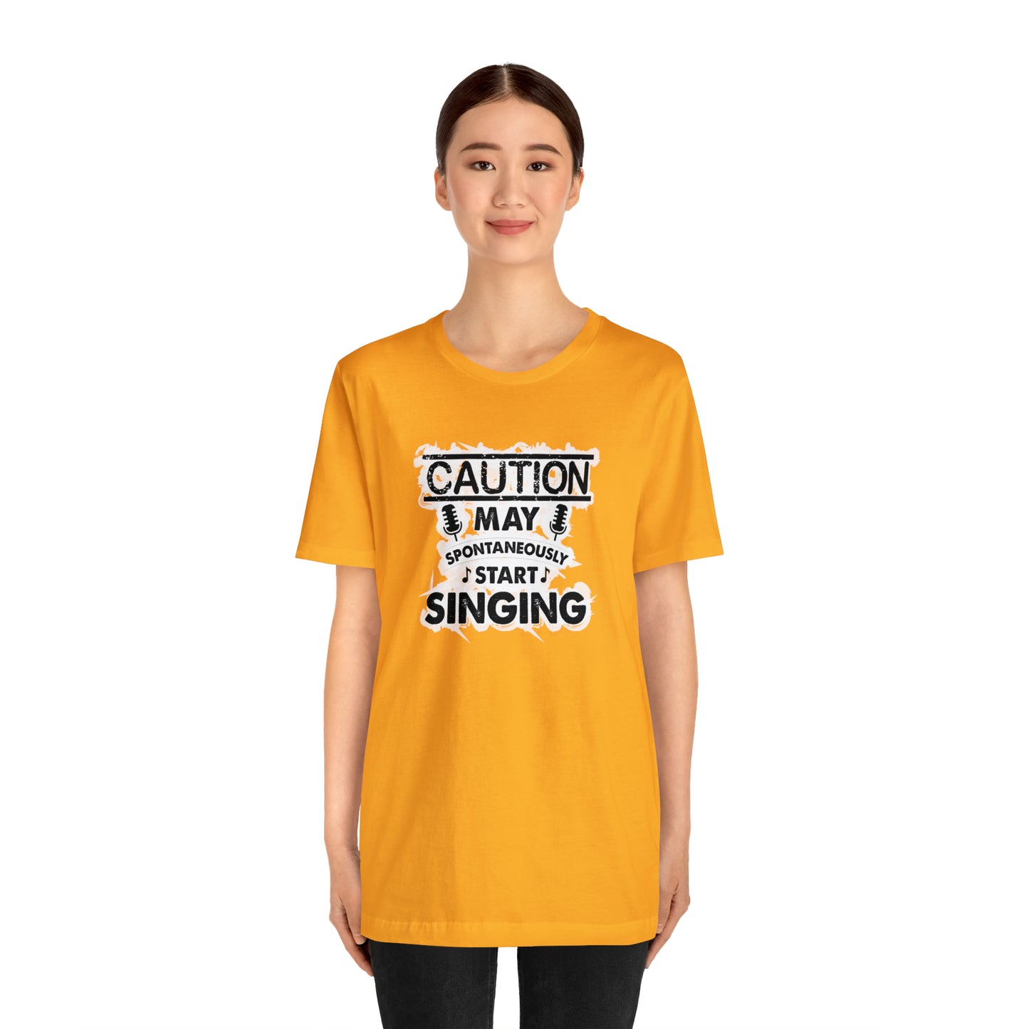 Caution May Spontaneously Start Singing T-Shirt