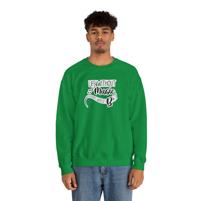 Life Without Music Would B Flat Crewneck Sweatshirt