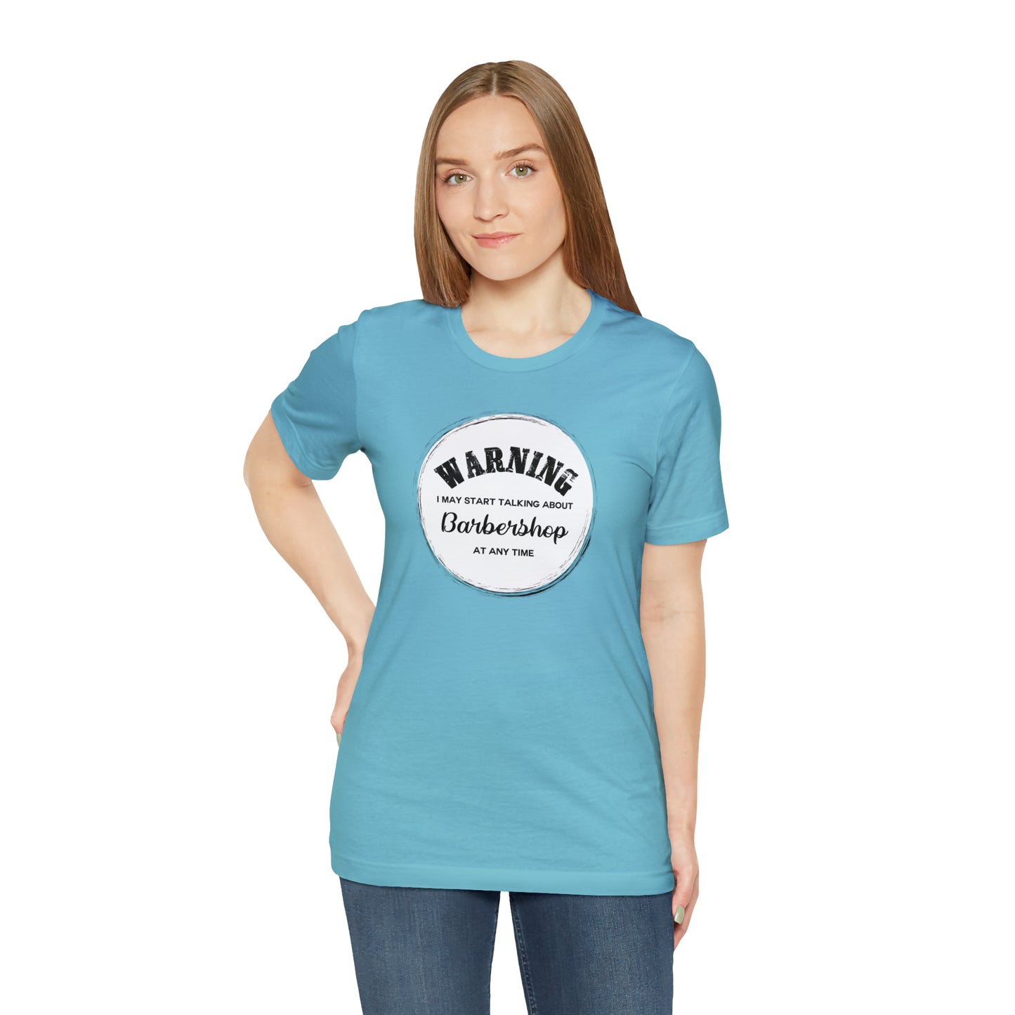 Warning I May Start Talking About Barbershop T-Shirt