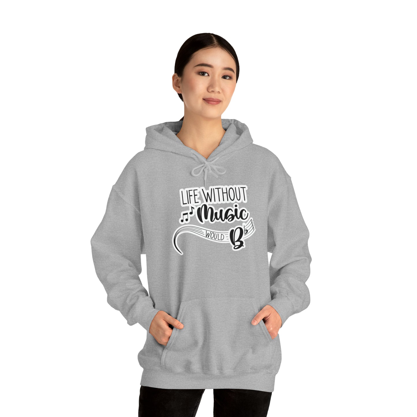 Life Without Music Would B Flat Hooded Sweatshirt