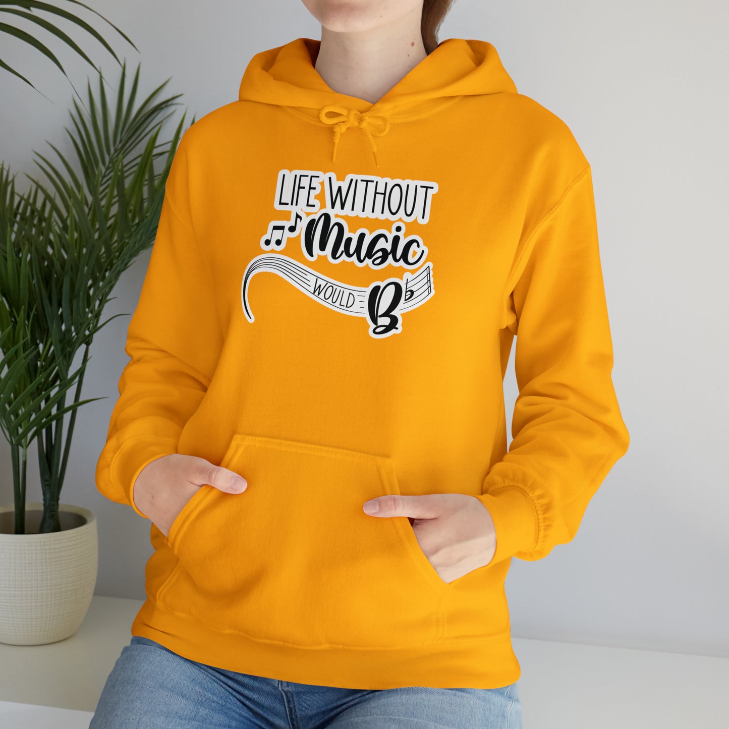 Life Without Music Would B Flat Hooded Sweatshirt