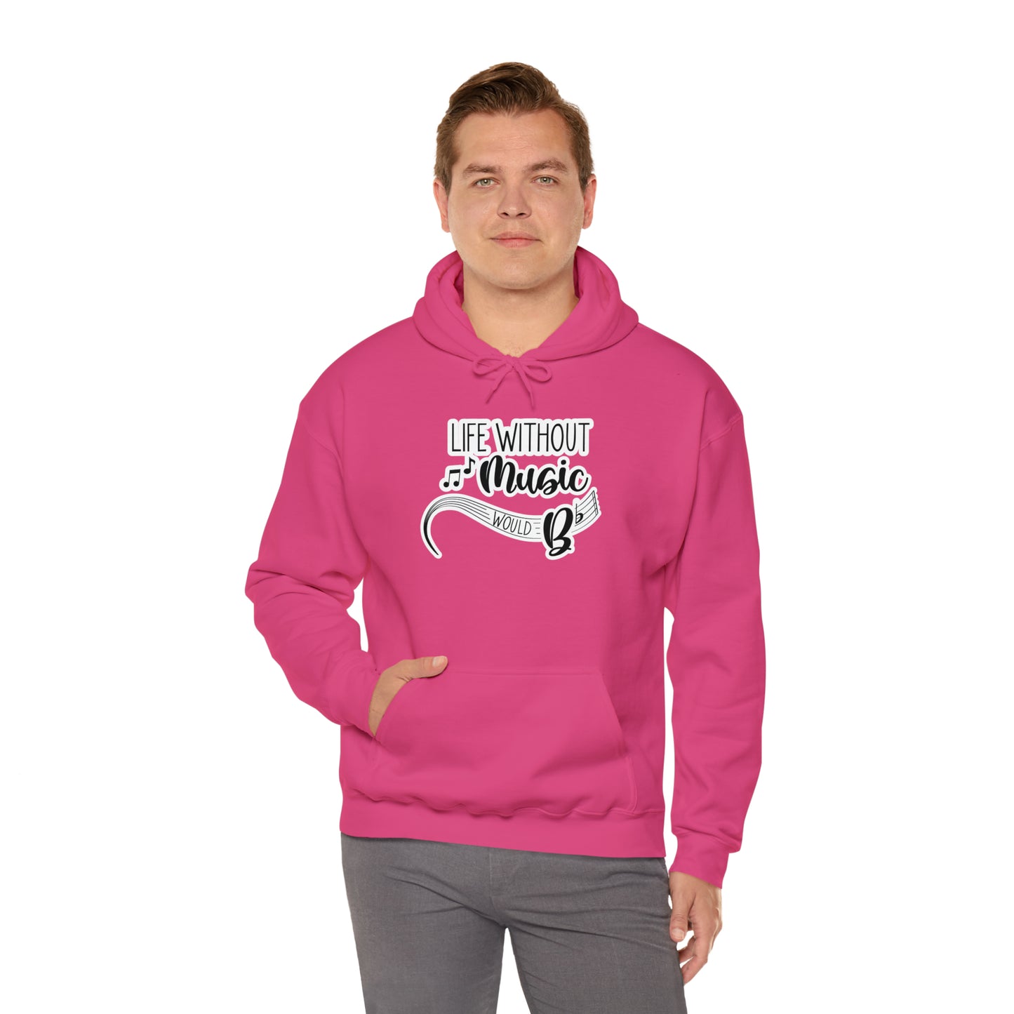 Life Without Music Would B Flat Hooded Sweatshirt