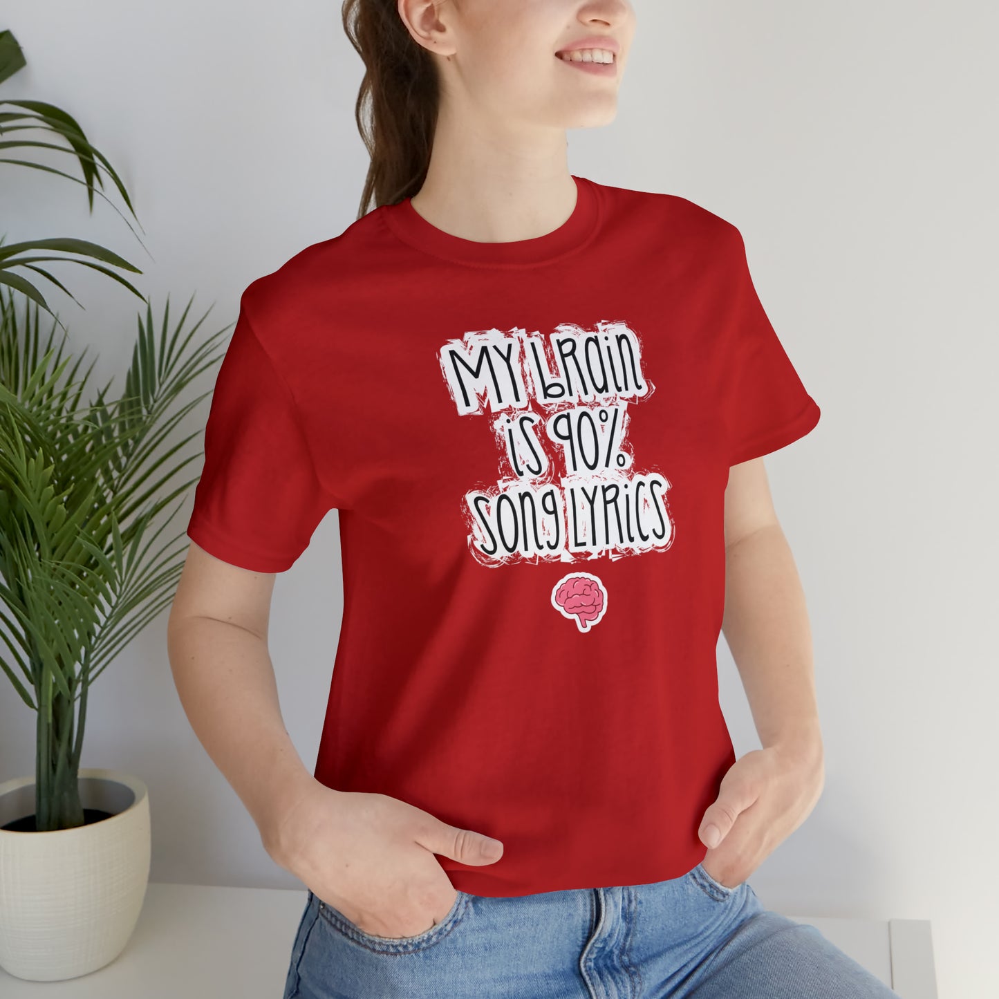 My Brain Is 90% Song Lyrics T-Shirt