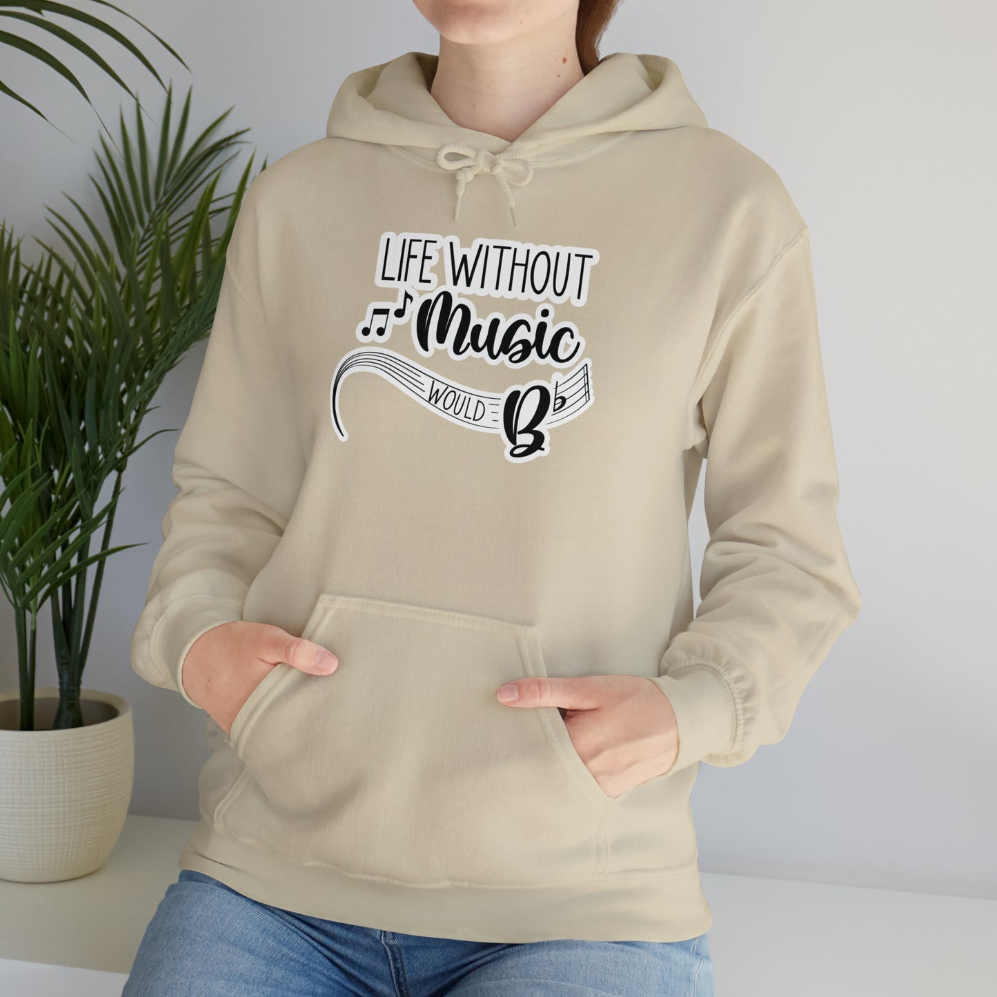 Life Without Music Would B Flat Hooded Sweatshirt