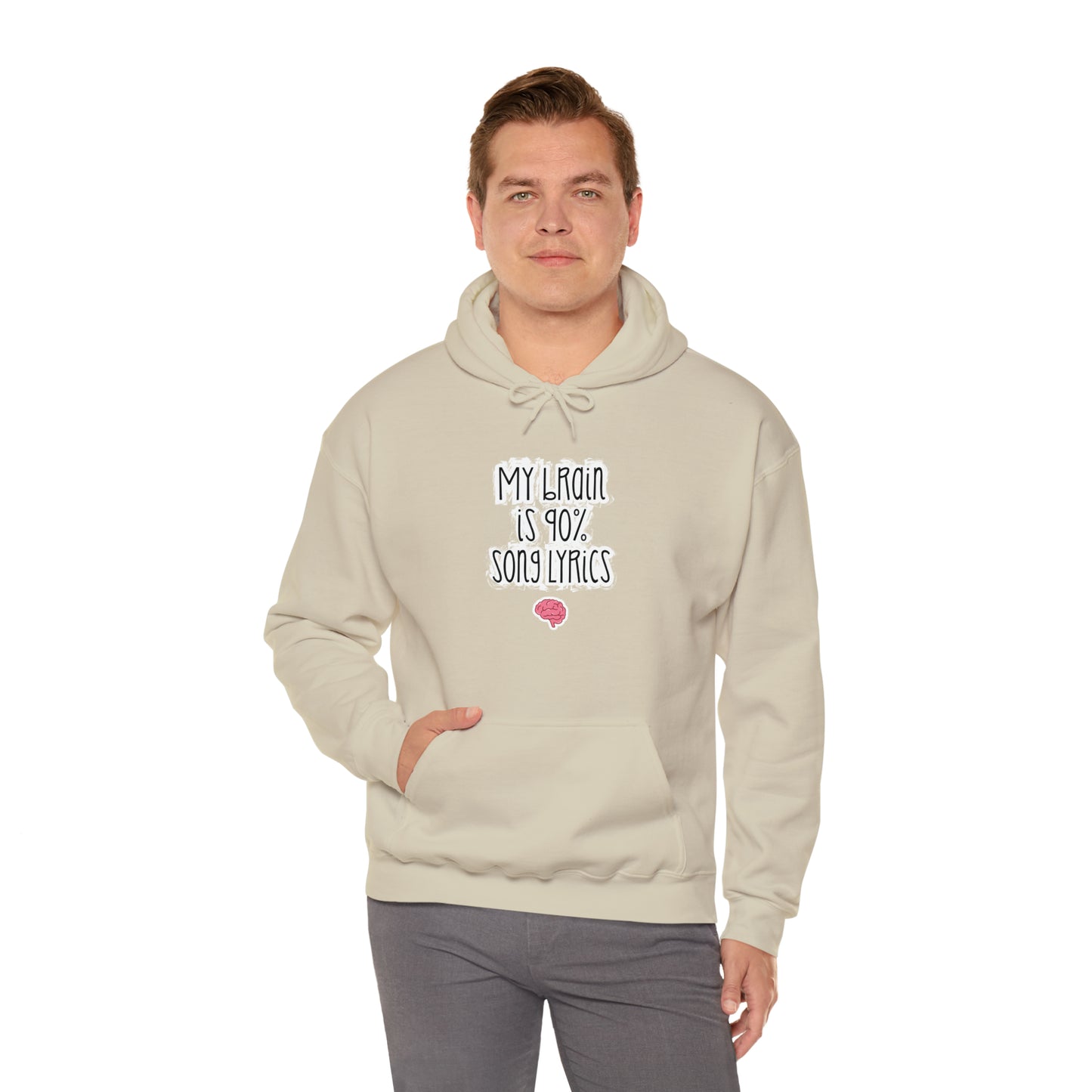 My Brain Is 90% Song Lyrics Hooded Sweatshirt