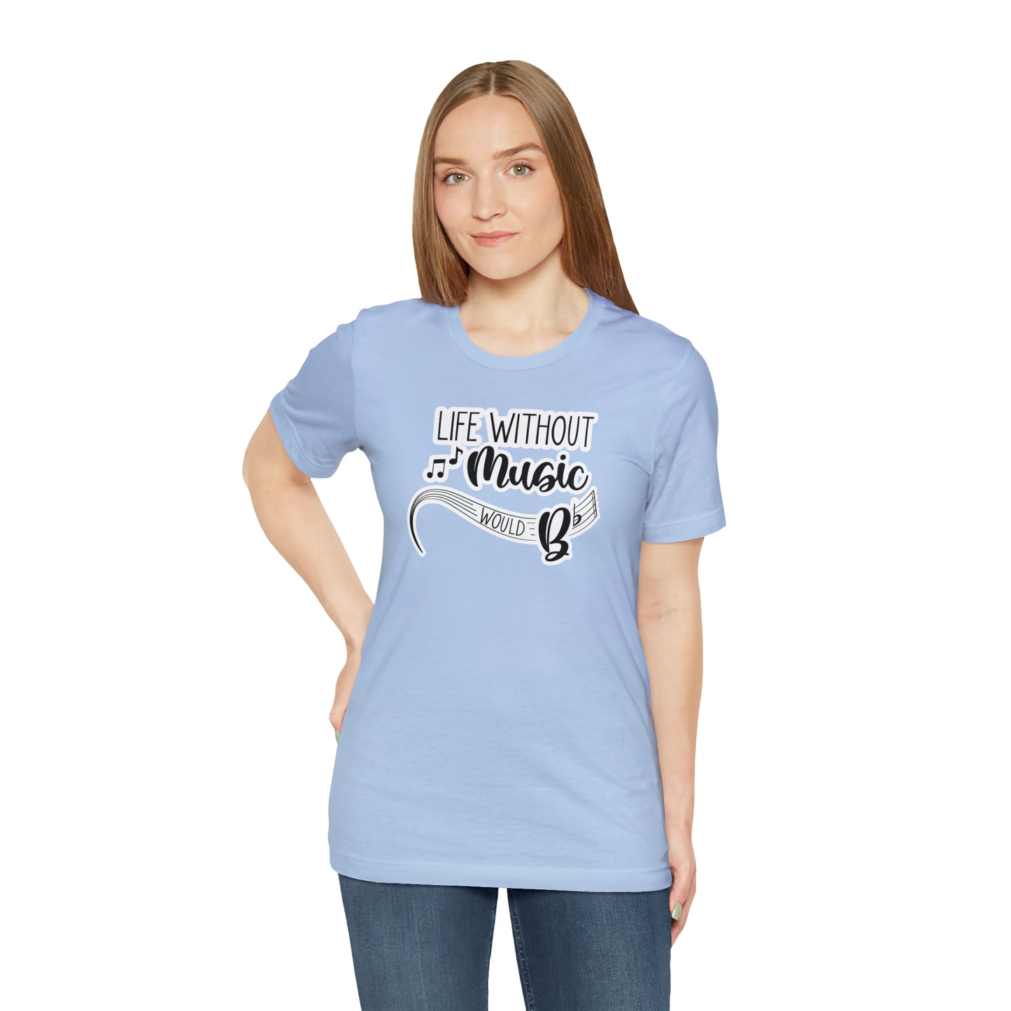 Life Without Music Would B Flat T-Shirt