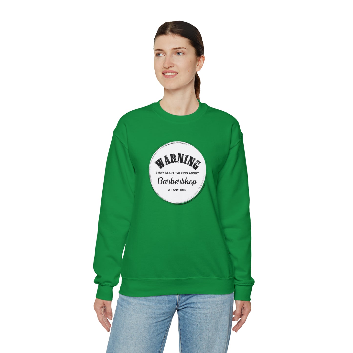 Warning I May Start Talking About Barbershop Crewneck Sweatshirt