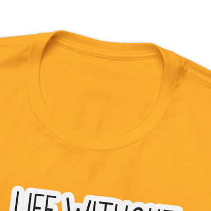 Life Without Music Would B Flat T-Shirt