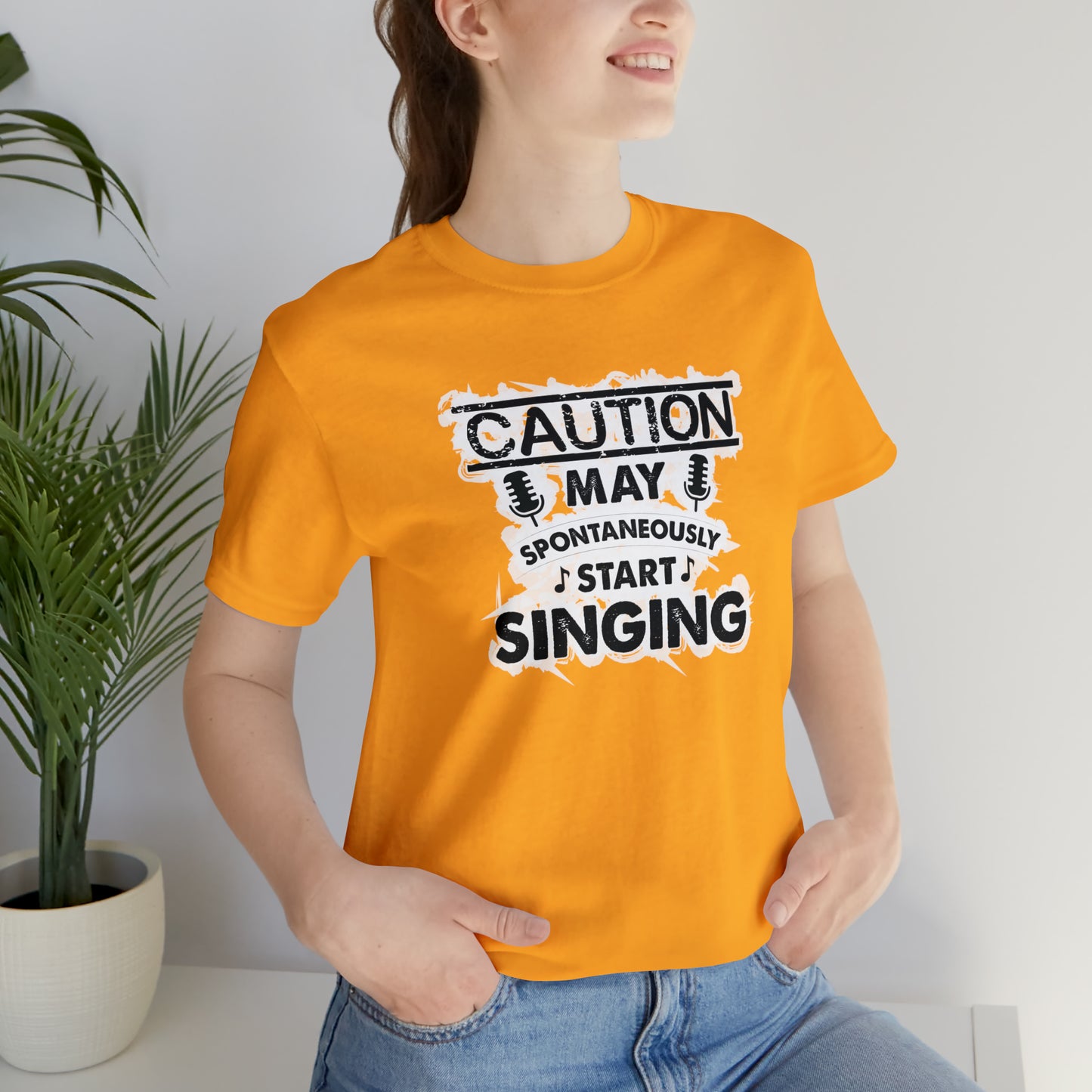 Caution May Spontaneously Start Singing T-Shirt