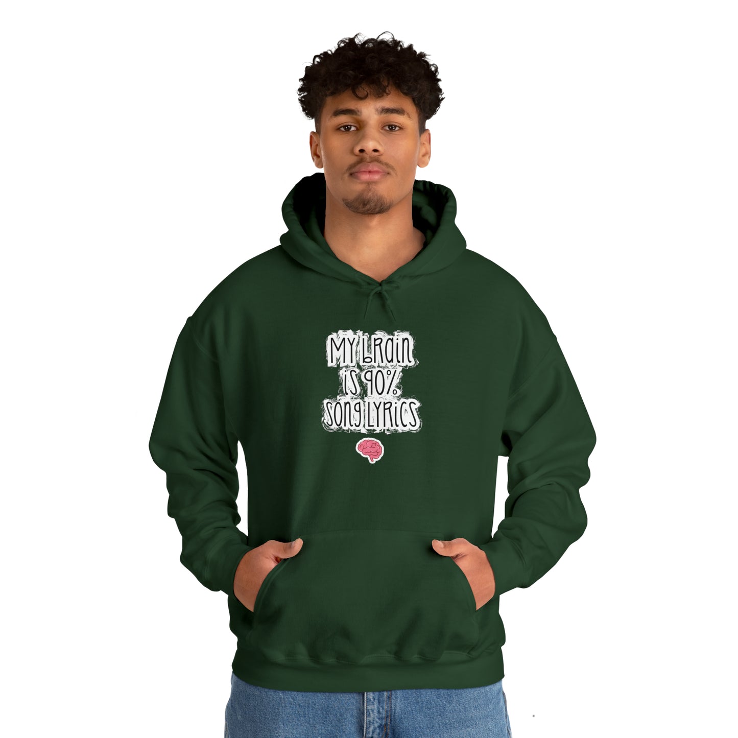 My Brain Is 90% Song Lyrics Hooded Sweatshirt