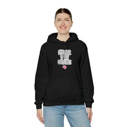 My Brain Is 90% Song Lyrics Hooded Sweatshirt