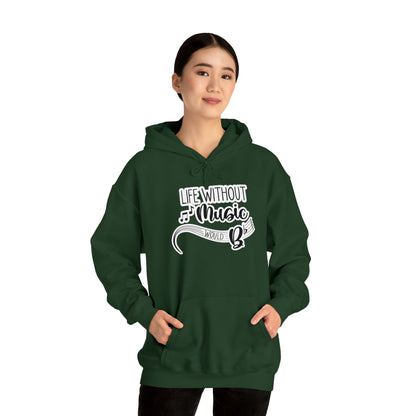 Life Without Music Would B Flat Hooded Sweatshirt